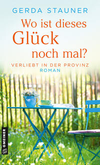Vorderes Coverbild Wo ist dieses Glück noch mal?