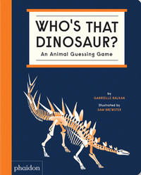 Vorderes Coverbild Who's That Dinosaur? An Animal Guessing Game