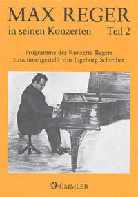 Vorderes Coverbild Max Reger in seinen Konzerten