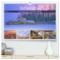 Vorderes Coverbild Tschernobyl - Die Sperrzone um das Atomkraftwerk (hochwertiger Premium Wandkalender 2025 DIN A2 quer), Kunstdruck in Hochglanz