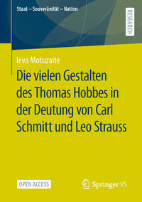 Vorderes Coverbild Die vielen Gestalten des Thomas Hobbes in der Deutung von Carl Schmitt und Leo Strauss