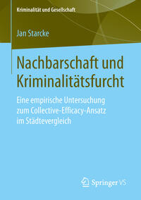 Vorderes Coverbild Nachbarschaft und Kriminalitätsfurcht