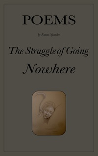 Vorderes Coverbild The Struggle of Going Nowhere
