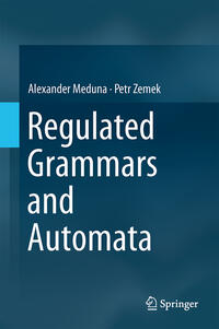 Vorderes Coverbild Regulated Grammars and Automata