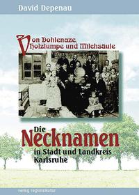 Vorderes Coverbild Von Dohlenaze, Holzlumpe und Milchsäule