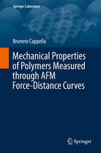 Vorderes Coverbild Mechanical Properties of Polymers Measured through AFM Force-Distance Curves