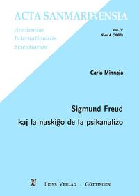 Vorderes Coverbild Sigmund Freud kaj la naskigo de la psikanalizo