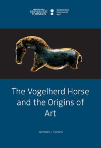 Vorderes Coverbild The Vogelherd Horse and the Origins of Art
