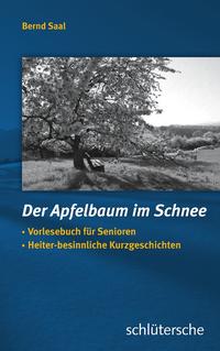 Vorderes Coverbild Der Apfelbaum im Schnee