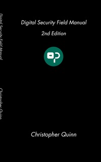 Vorderes Coverbild Digital Security Field Manual