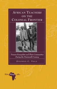 Vorderes Coverbild African Teachers on the Colonial Frontier