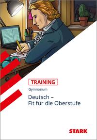 Vorderes Coverbild STARK Deutsch - Training Gymnasium - Fit für die Oberstufe