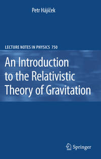 Vorderes Coverbild An Introduction to the Relativistic Theory of Gravitation