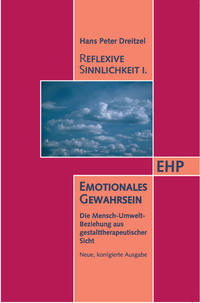 Vorderes Coverbild Reflexive Sinnlichkeit I: Emotionales Gewahrsein