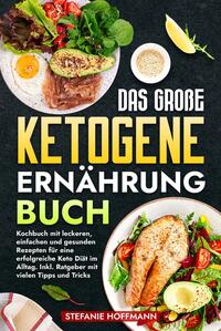 Vorderes Coverbild Das große Ketogene Ernährung Buch