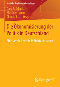 Vorderes Coverbild Die Ökonomisierung der Politik in Deutschland