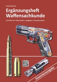 Vorderes Coverbild Ergänzungsheft Waffensachkundeprüfung Dozentenausgabe
