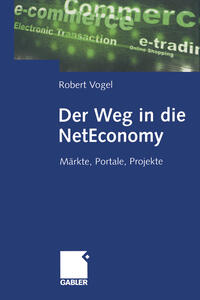 Vorderes Coverbild Der Weg in die NetEconomy