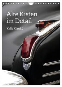 Vorderes Coverbild Alte Kisten im Detail (Wandkalender 2025 DIN A4 hoch), CALVENDO Monatskalender