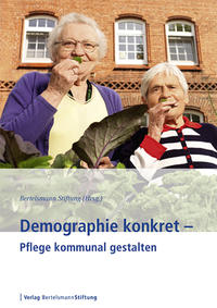 Vorderes Coverbild Demographie konkret - Pflege kommunal gestalten