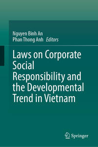 Vorderes Coverbild Laws on Corporate Social Responsibility and the Developmental Trend in Vietnam
