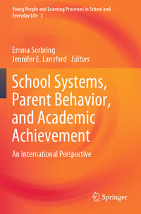 Vorderes Coverbild School Systems, Parent Behavior, and Academic Achievement