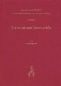 Vorderes Coverbild Die Merseburger Zaubersprüche
