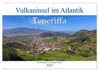Vorderes Coverbild Vulkaninsel im Atlantik, Teneriffa (Wandkalender 2025 DIN A2 quer), CALVENDO Monatskalender