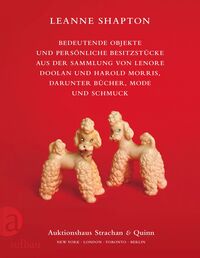 Vorderes Coverbild Bedeutende Objekte und persönliche Besitzstücke aus der Sammlung von Lenore Doolan und Harold Morris, darunter Bücher, Mode und Schmuck