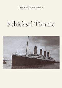 Vorderes Coverbild Schicksal Titanic