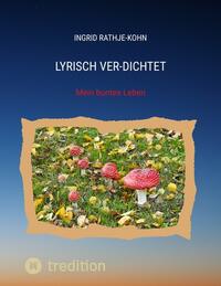 Vorderes Coverbild Lyrisch Ver-Dichtet