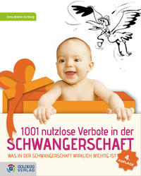 Vorderes Coverbild 1001 nutzlose Verbote in der Schwangerschaft