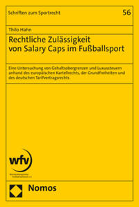 Vorderes Coverbild Rechtliche Zulässigkeit von Salary Caps im Fußballsport