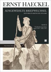 Vorderes Coverbild Ernst Haeckel: Ausgewählte Briefwechsel. Historisch-kritische Ausgabe. Bd. 2