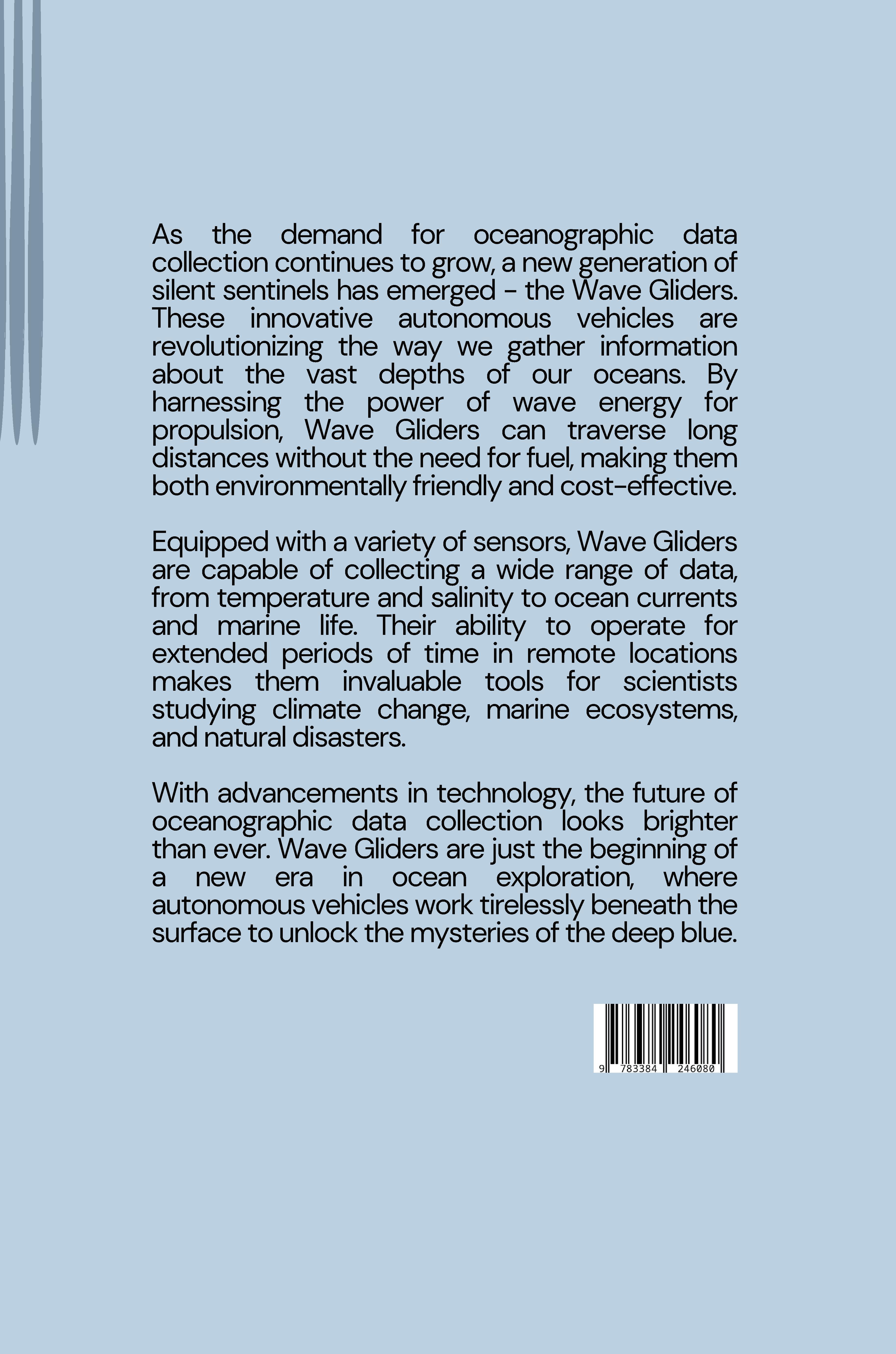 Rückseitencover The Silent Sentinels: Wave Gliders and the Future of Oceanographic Data Collection