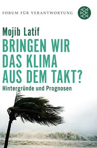 Vorderes Coverbild Bringen wir das Klima aus dem Takt?