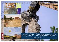 Vorderes Coverbild Auf der Großbaustelle (Tischkalender 2026 DIN A5 quer), CALVENDO Monatskalender
