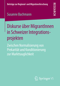 Vorderes Coverbild Diskurse über MigrantInnen in Schweizer Integrationsprojekten