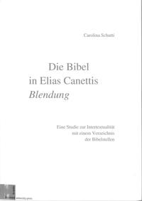 Vorderes Coverbild Die Bibel in Elias Canettis "Blendung"