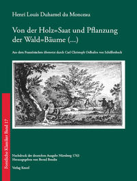 Vorderes Coverbild Von der Holz-Saat und Pflanzung der Wald-Bäume