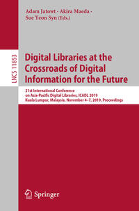 Vorderes Coverbild Digital Libraries at the Crossroads of Digital Information for the Future