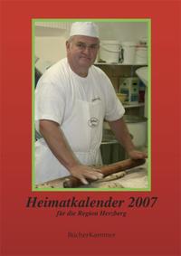 Vorderes Coverbild Heimatkalender 2007 für die Region Herzberg