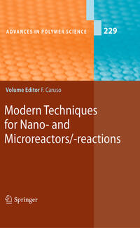 Vorderes Coverbild Modern Techniques for Nano- and Microreactors/-reactions