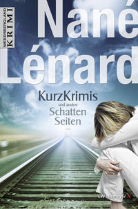 Vorderes Coverbild Kurzkrimis und andere SchattenSeiten