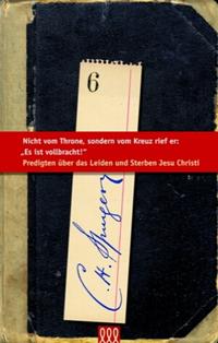 Vorderes Coverbild Nicht vom Throne, sondern vom Kreuz rief er: "Es ist vollbracht!"