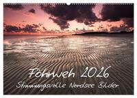 Vorderes Coverbild Föhrweh - Stimmungsvolle Nordsee Bilder (Wandkalender 2026 DIN A2 quer), CALVENDO Monatskalender