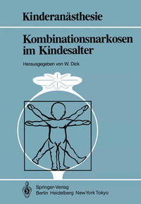 Vorderes Coverbild Kombinationsnarkosen im Kindesalter