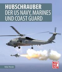 Vorderes Coverbild Hubschrauber der US Navy, Marines und Coast Guard