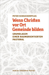 Vorderes Coverbild Wenn Christen vor Ort Gemeinde bilden