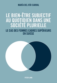 Vorderes Coverbild Le bien-être subjectif au quotidien dans une société plurielle
